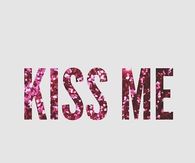 162780-Kiss-Me